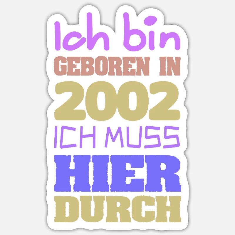 In 2002 - Sticker size S (10 x 10 cm) - white matte