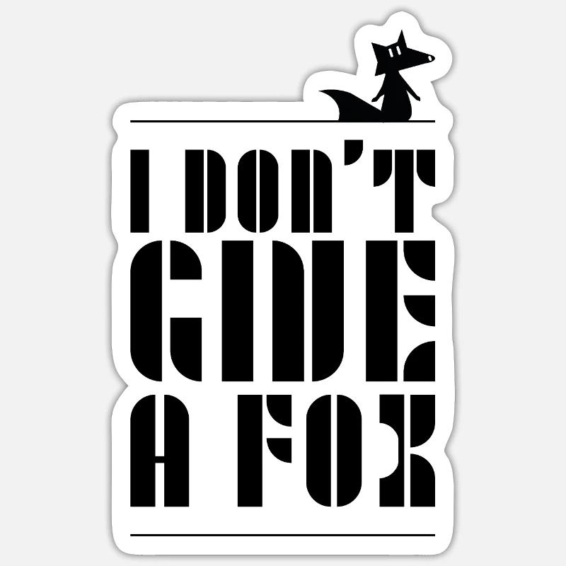 dont_give_a_fox - Sticker taille S (10 x 10 cm) - blanc mat