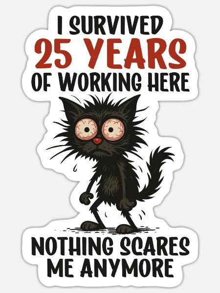 25 Jähriges Firmenjubiläum Dienstjubiläum Arbeit - Sticker Größe S (10 x 10 cm) - Mattweiß
