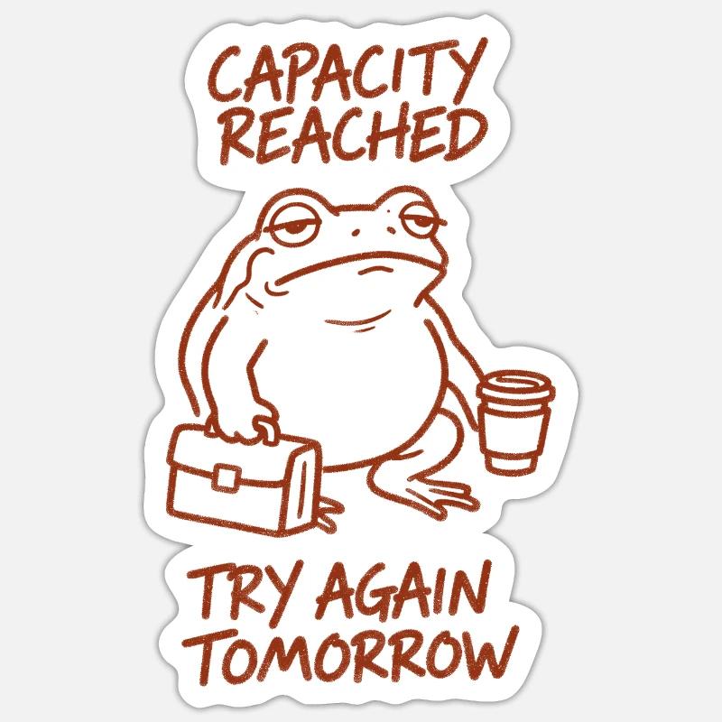 Capacité atteinte | Demain encore Sticker taille S (10 x 10 cm)