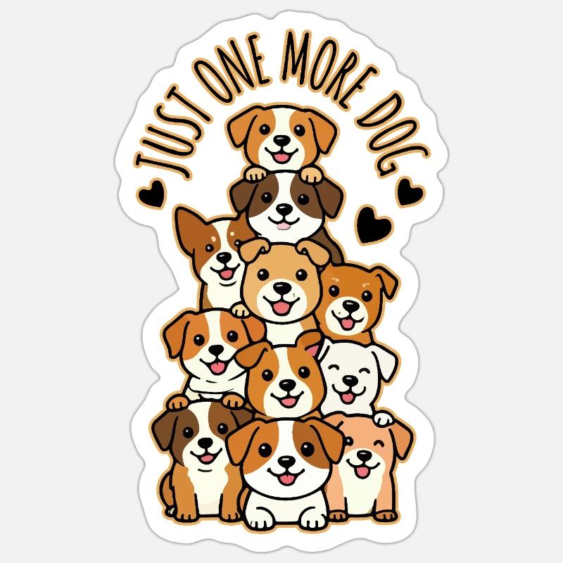 Just One More Dog Stack Sticker size S (10 x 10 cm)