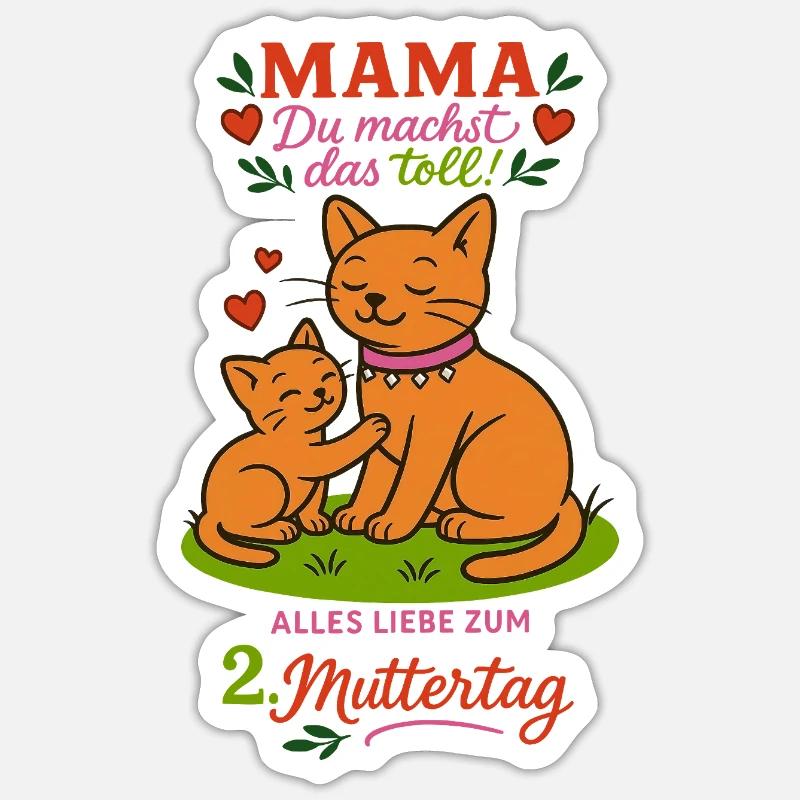 2. Muttertag - Mama, Du machst das toll! Sticker Größe S (10 x 10 cm)