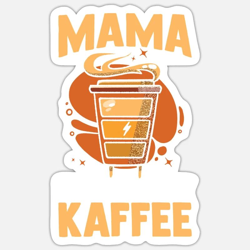 Kaffee Kaffeeliebhaber Mutter Mama - Sticker Größe S (10 x 10 cm) - Mattweiß