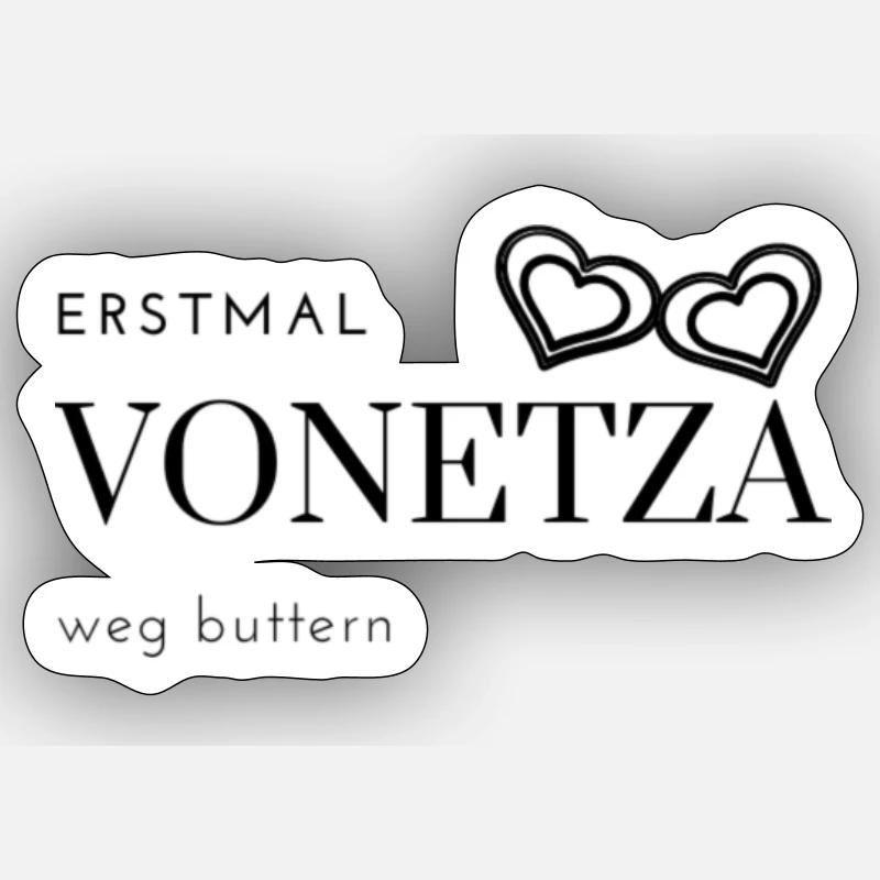 VONETZA TSHIRT MEME GESCHENKIDEE LUSTIG SPRUCH - Sticker Größe S (10 x 10 cm) - Mattweiß