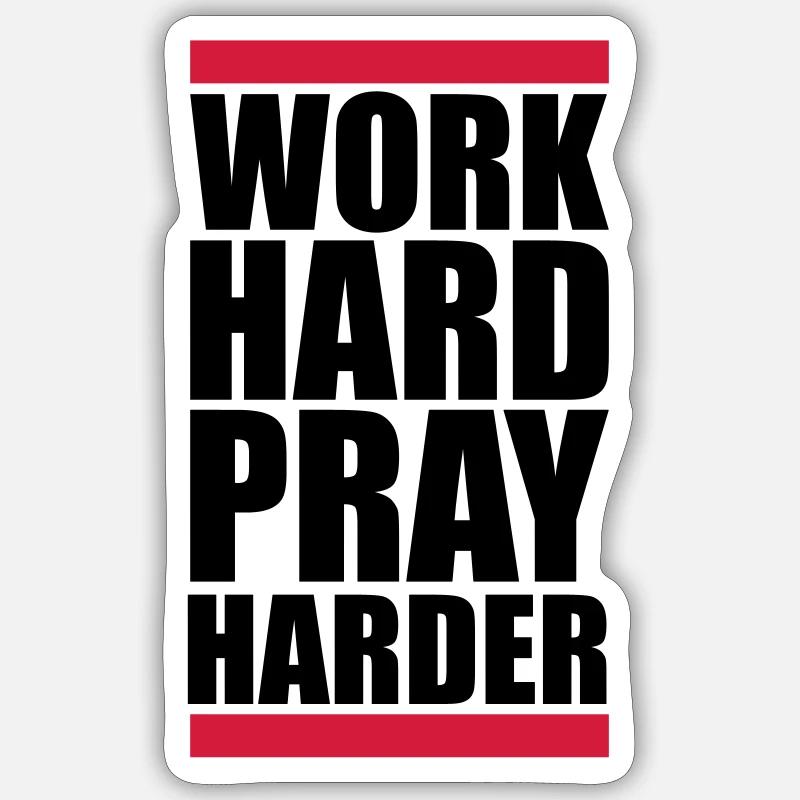 travailler dur prier plus dur travailler dur jesus cross ch - Sticker taille S (10 x 10 cm) - blanc mat