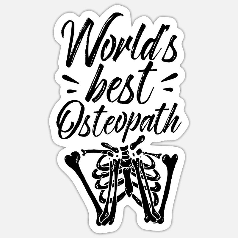 World's best osteopath osteopaths osteopathprofession Sticker size S (10 x 10 cm)