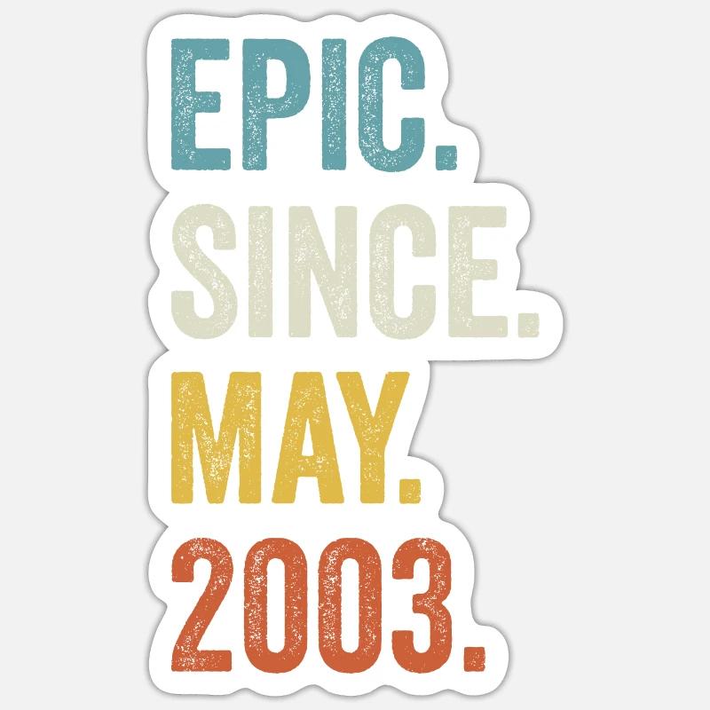 Epic Since May 2003 19e anniversaire - Sticker taille S (10 x 10 cm) - blanc mat