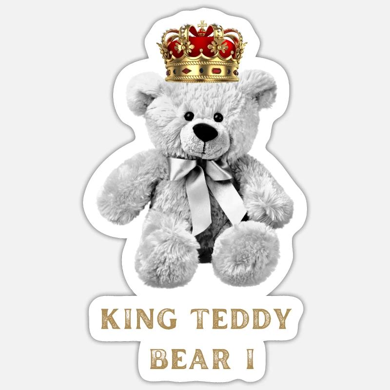 King Teddy Bear I - Sticker size S (10 x 10 cm) - white matte