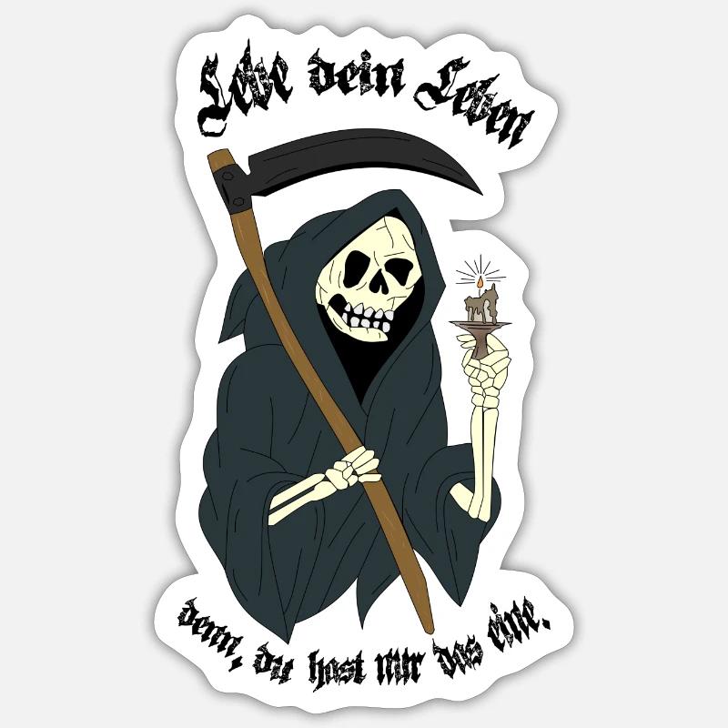 Sensenmann "Lebe dein Leben" - Sticker Größe S (10 x 10 cm) - Mattweiß