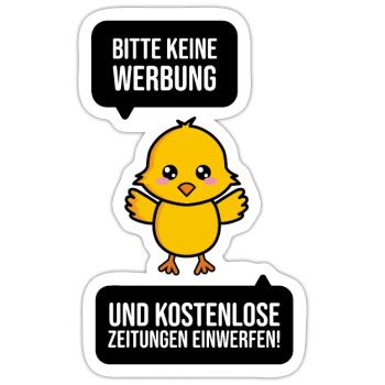 Bitte Keine Werbung Aufkleber Briefkasten Küken - Sticker Größe S (10 x 10 cm) - Mattweiß - Vorne