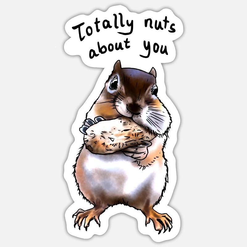 Ich bin total verrückt nach dir - Eichhörnchen - Sticker Größe S (10 x 10 cm) - Mattweiß
