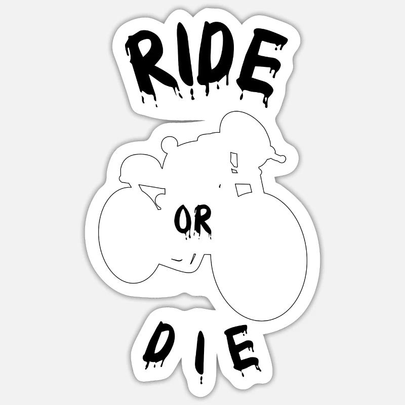 Reiten oder sterben - Sticker Größe S (10 x 10 cm) - Mattweiß