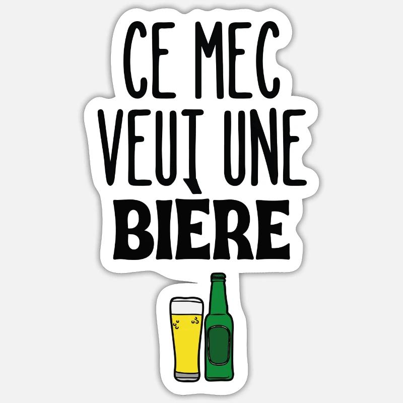 Ce mec veut une bière - Sticker taille S (10 x 10 cm) - blanc mat