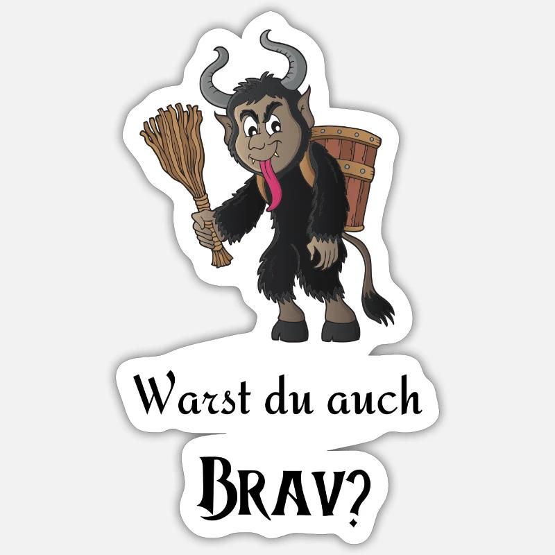 Warst du auch Brav? - Sticker Größe S (10 x 10 cm) - Mattweiß