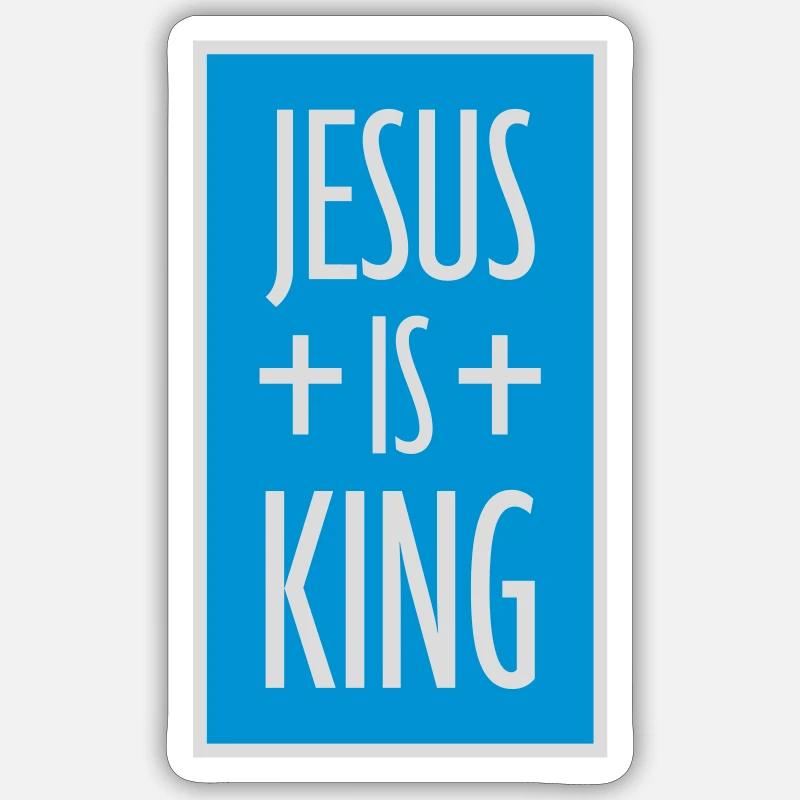jesus is king quote - Sticker size S (10 x 10 cm) - white matte