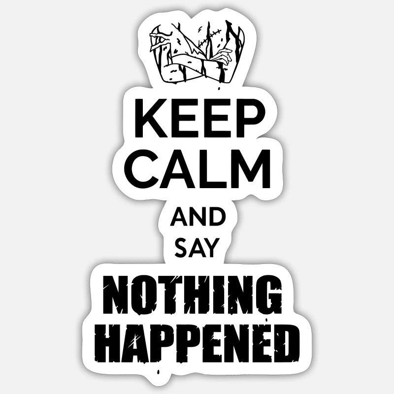 OP IX: Nothing happened Sticker size S (10 x 10 cm)