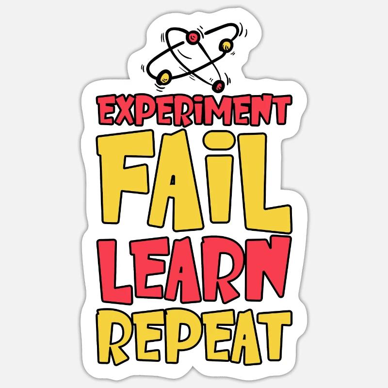 Experiment Fail Learn Repeat 2 Sticker size S (10 x 10 cm)