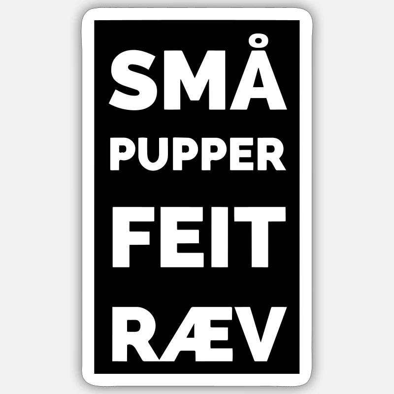 Small tits fat ass - Sticker size S (10 x 10 cm) - white matte