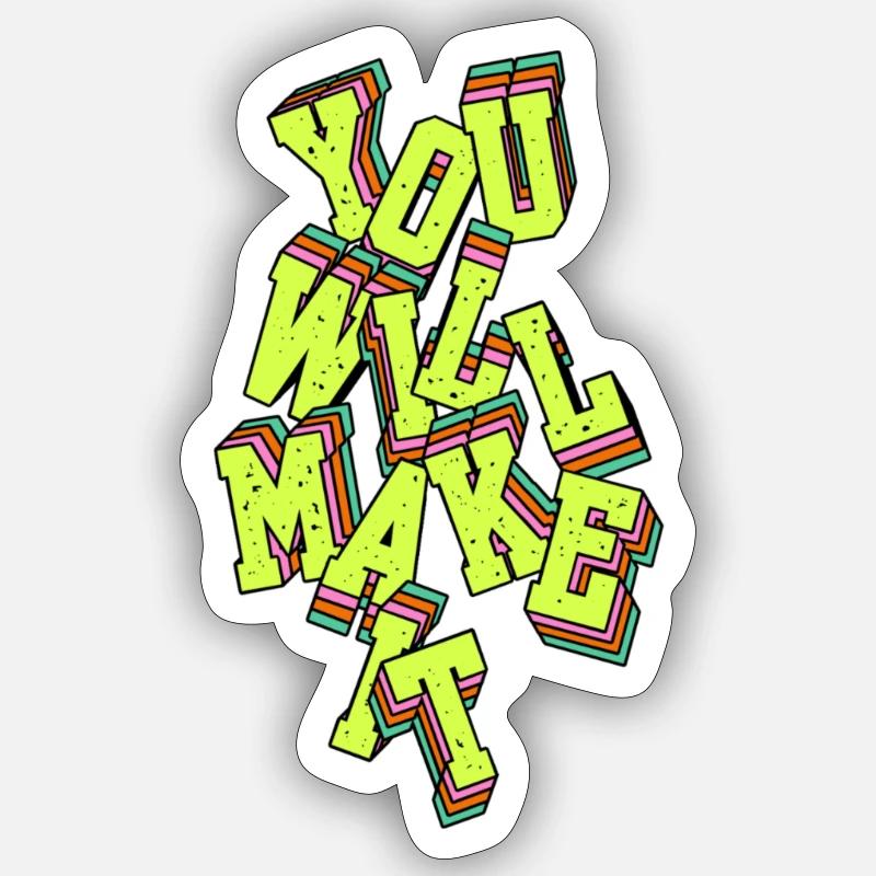 you will make it Sticker Größe S (10 x 10 cm)