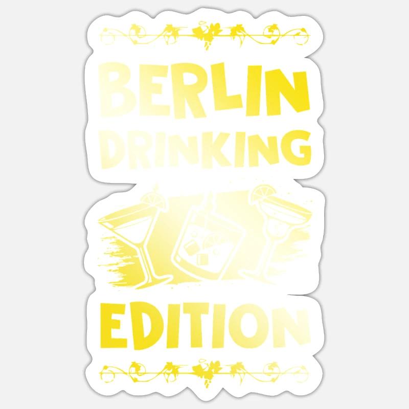 Berlin Drinking Spruch - Sticker Größe S (10 x 10 cm) - Mattweiß
