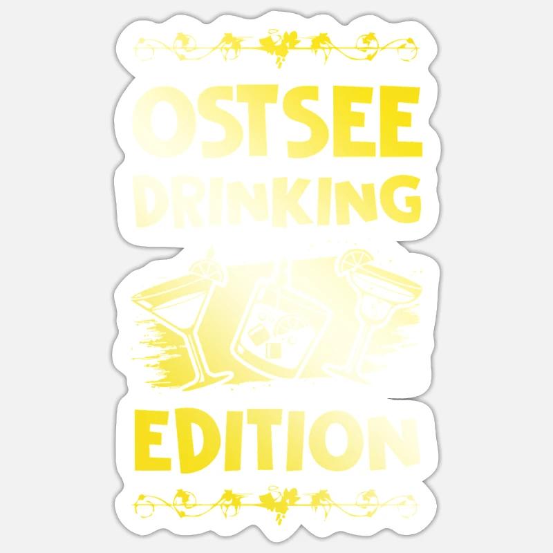 Ostsee Drinking Spruch - Sticker Größe S (10 x 10 cm) - Mattweiß