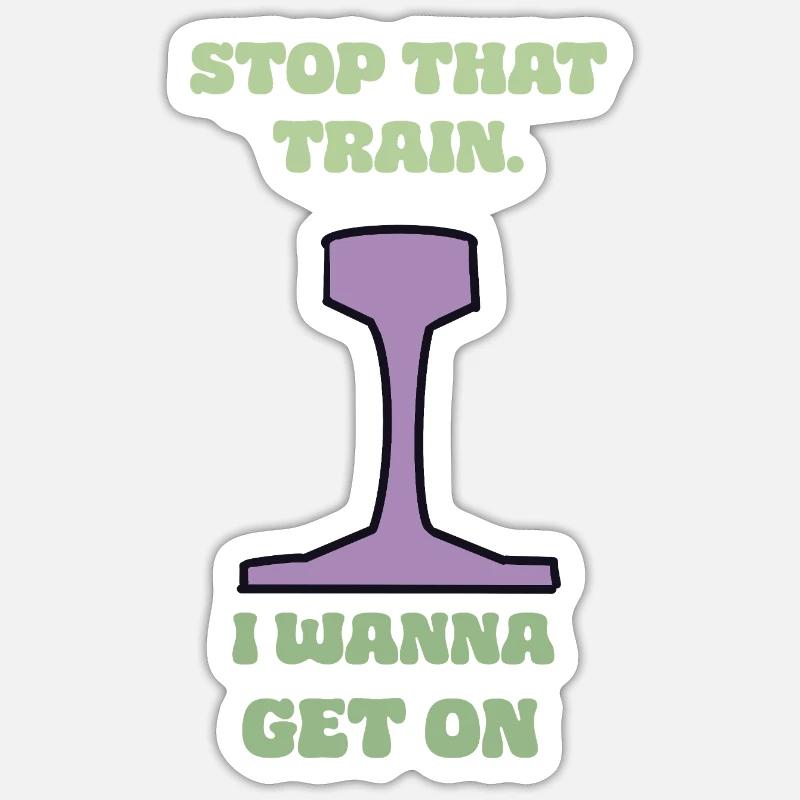 Stop That Train uic60 - Sticker Größe S (10 x 10 cm) - Mattweiß