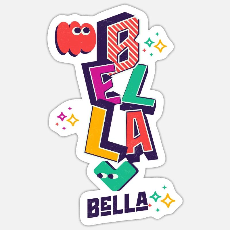 Bella Name First Name Bela Name Personalized Bella Sticker Größe S (10 x 10 cm)