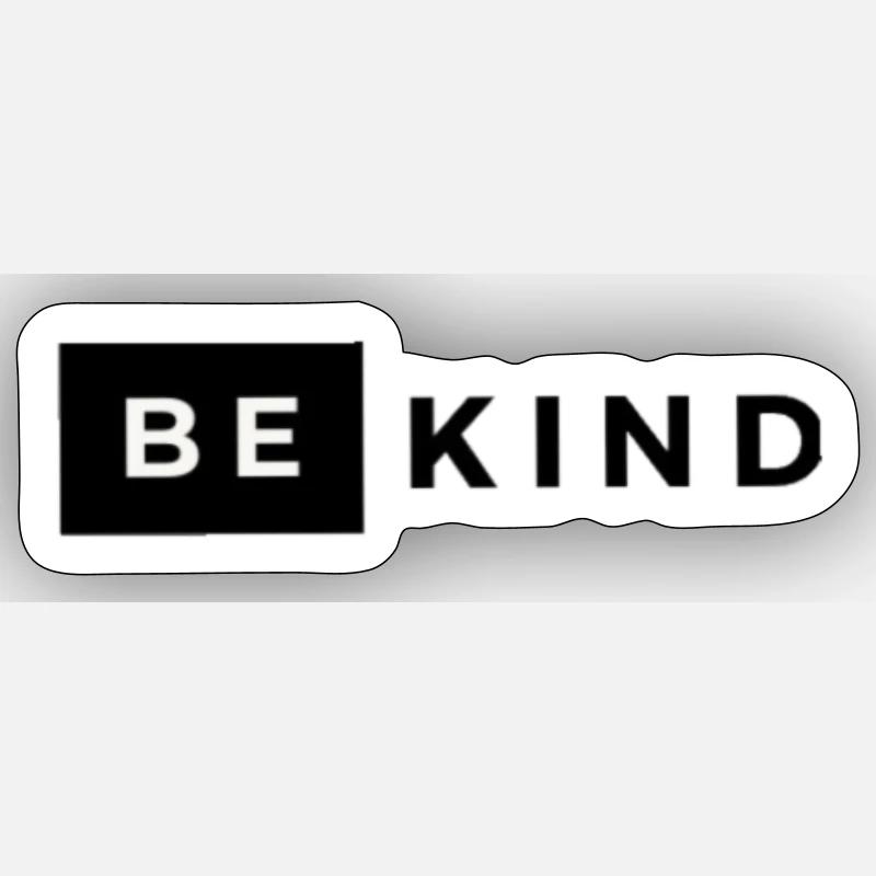 BE KIND Design / modern - Sticker Größe S (10 x 10 cm) - Mattweiß
