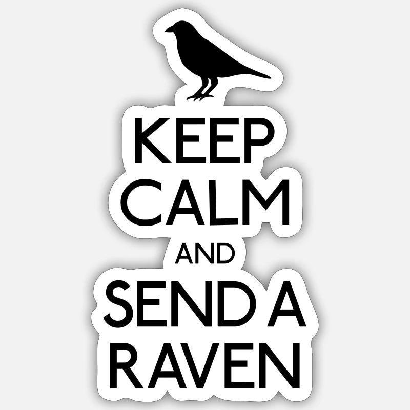 Keep Calm Raven - Sticker Größe S (10 x 10 cm) - Mattweiß