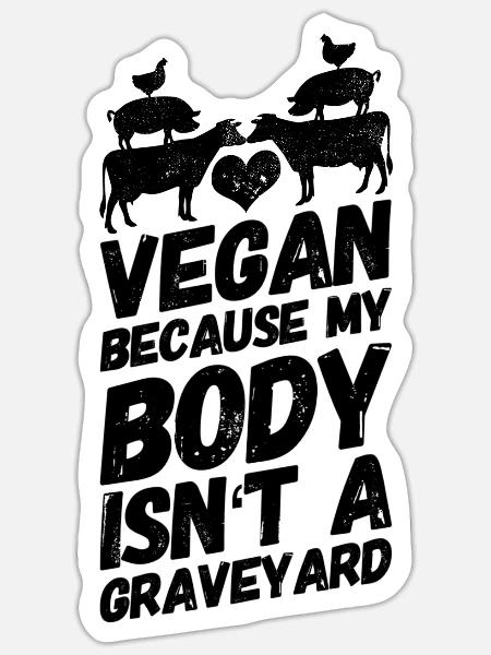 Vegan Veganer Veganerin Friedhof Schwarz - Sticker Größe S (10 x 10 cm) - Mattweiß