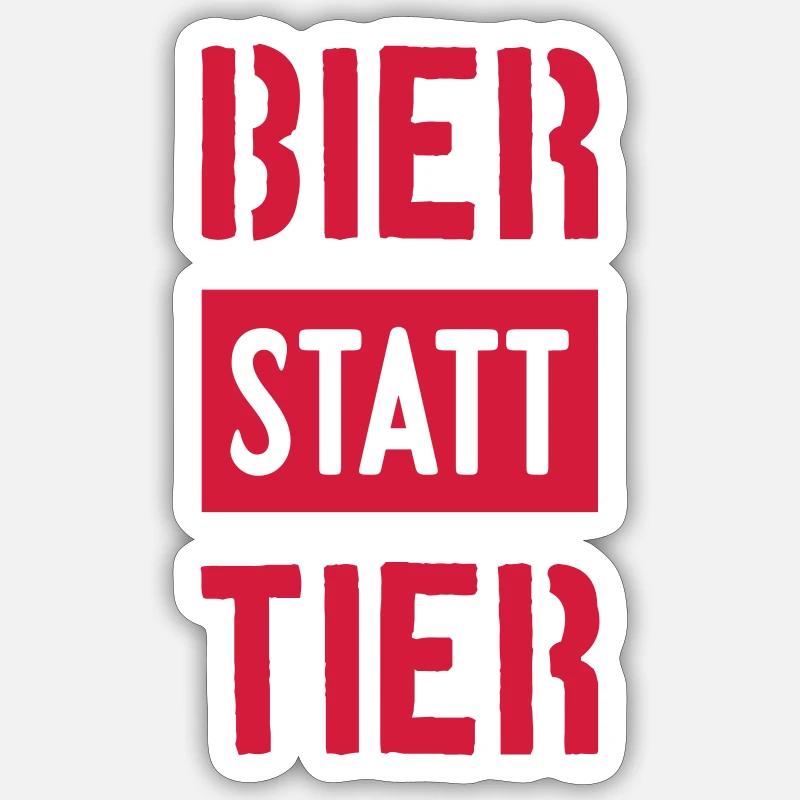BIER STATT TIER VEGAN Sticker Größe S (10 x 10 cm)