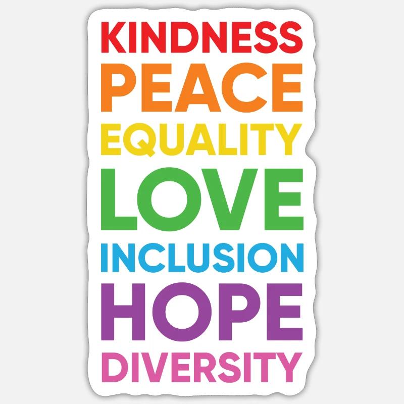 Human Peace Equality Kindness Diversity - Sticker Größe S (10 x 10 cm) - Mattweiß