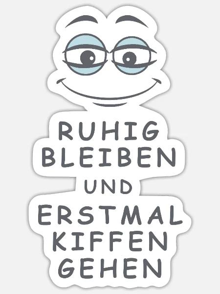 Kiffen gehen - Sticker Größe S (10 x 10 cm) - Mattweiß