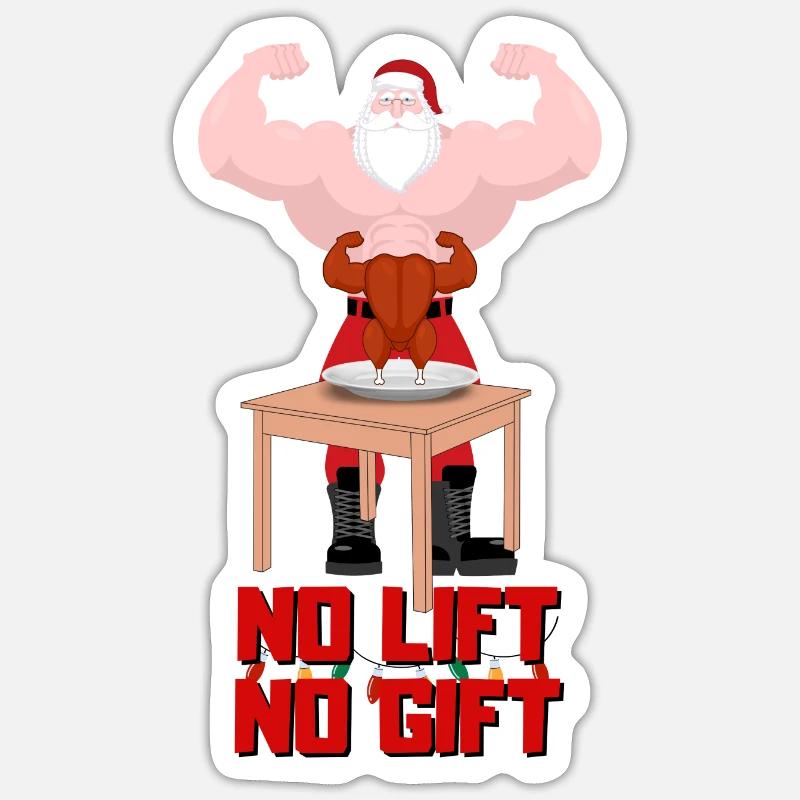 Pas d’ascenseur pas de cadeau Sticker taille S (10 x 10 cm)