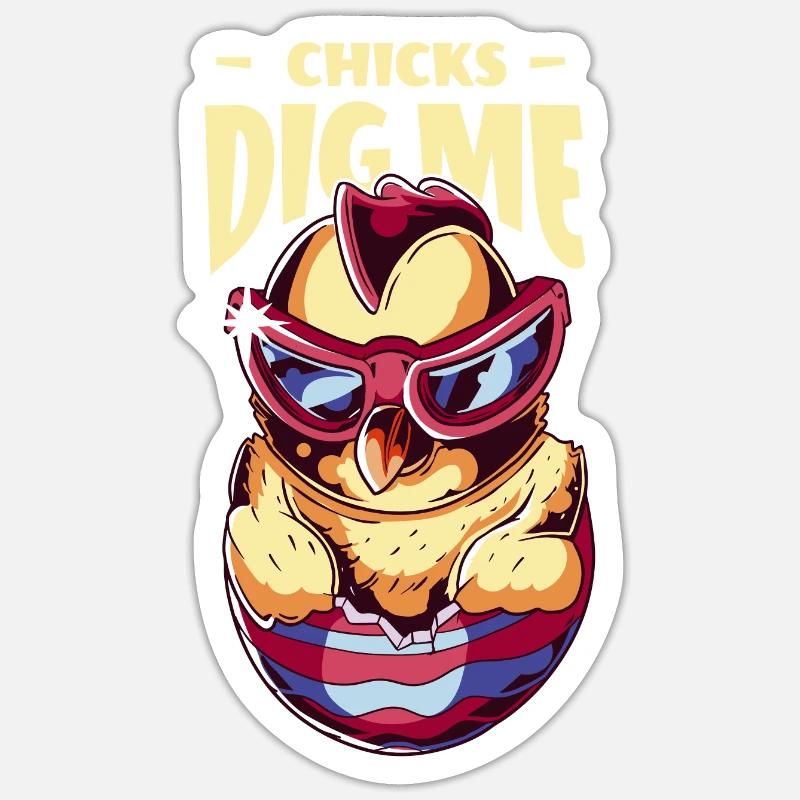 Chicks Dig Me Funny Easter Chicken Sticker taille S (10 x 10 cm)