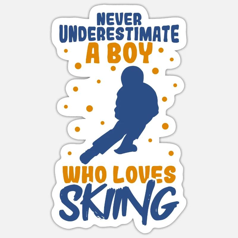 Never underestimate a ski boy - Sticker size S (10 x 10 cm) - white matte