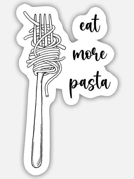 eat more pasta - Sticker Größe S (10 x 10 cm) - Mattweiß