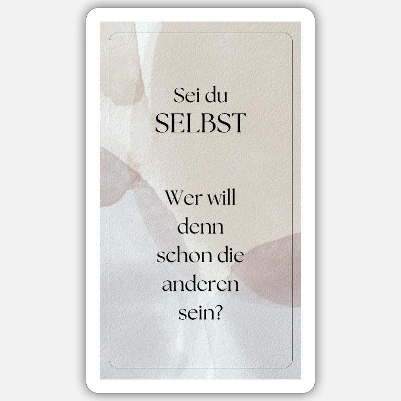 Sei du selbst - Sticker Größe S (10 x 10 cm) - Mattweiß