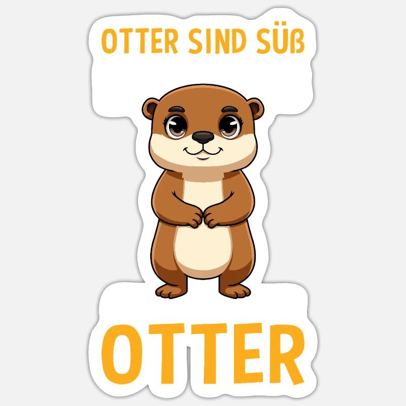 Otter Sind Süß Ich Bin Süß Also Bin Ich Ein Otter Sticker Größe S (10 x 10 cm)