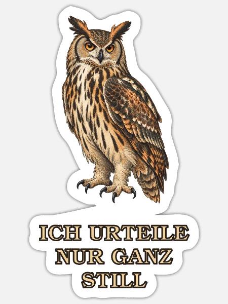 Weise Eule mit Humor - Sticker Größe S (10 x 10 cm) - Mattweiß