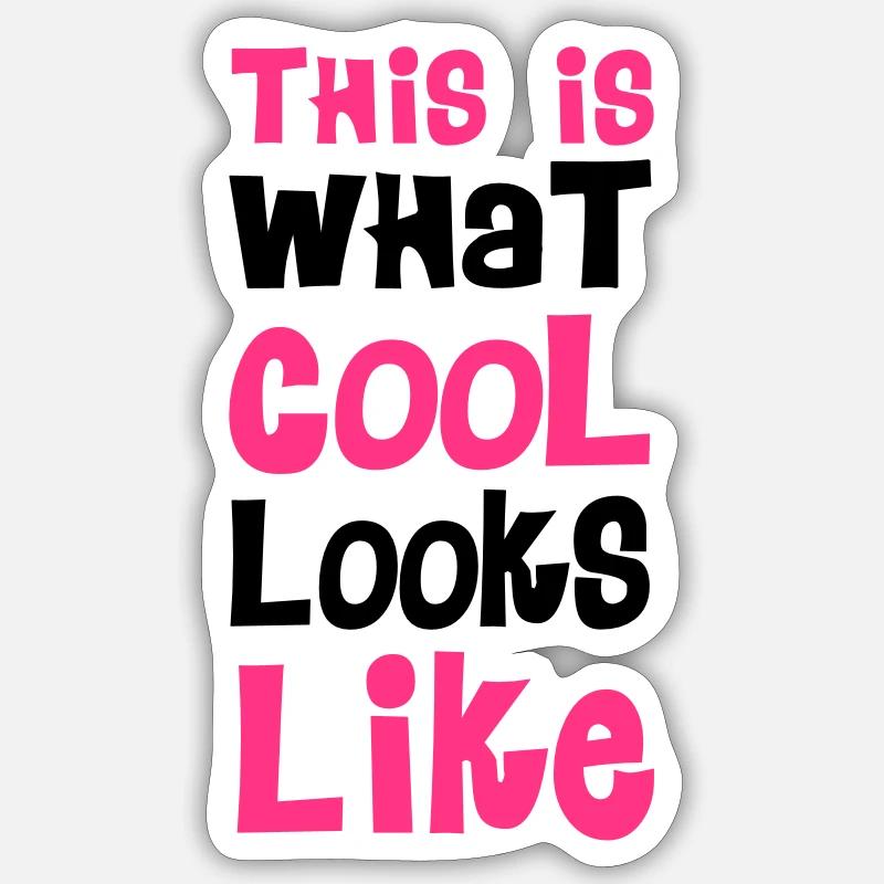 Cool - Sticker Größe S (10 x 10 cm) - Mattweiß