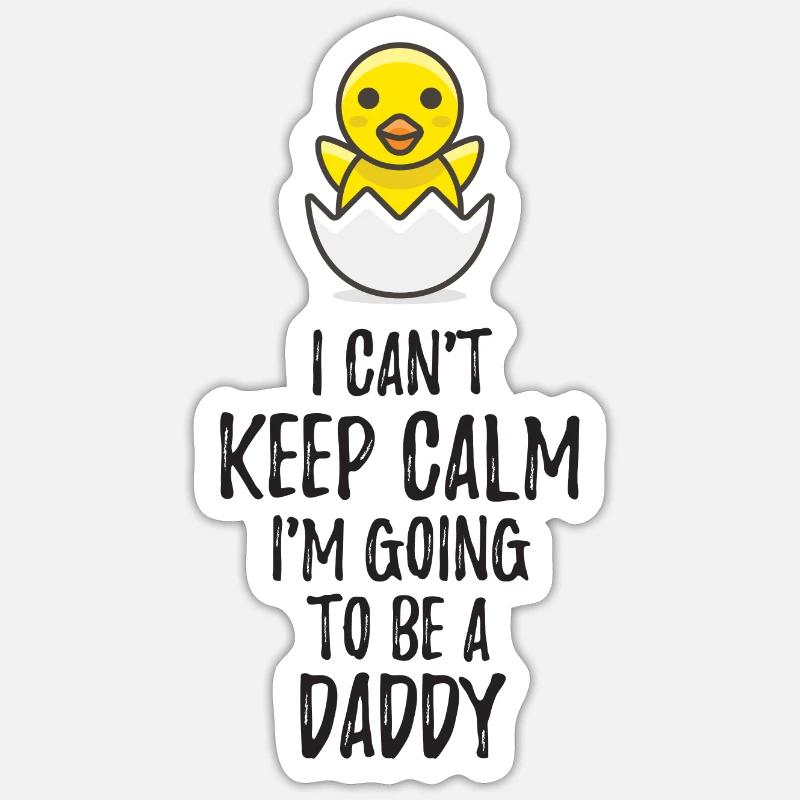 I Can't Keep Calm I'm Going to be a Daddy Sticker taille S (10 x 10 cm)