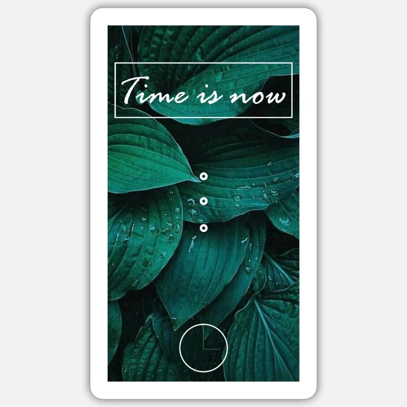 time is now - Sticker Größe S (10 x 10 cm) - Mattweiß
