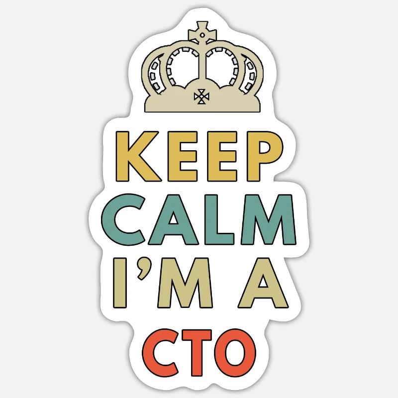 keep calm im a cto Sticker size S (10 x 10 cm)