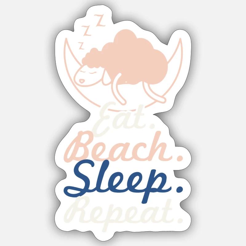 eat beach sleep repeat - Sticker Größe S (10 x 10 cm) - Mattweiß
