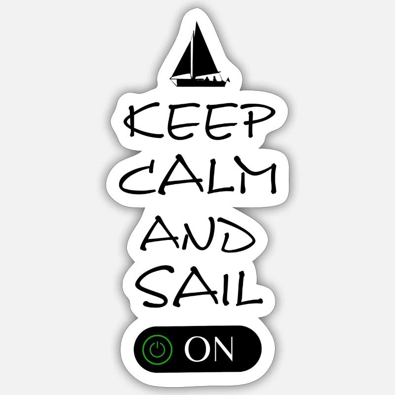 Keep Calm and sail on - Sticker Größe S (10 x 10 cm) - Mattweiß