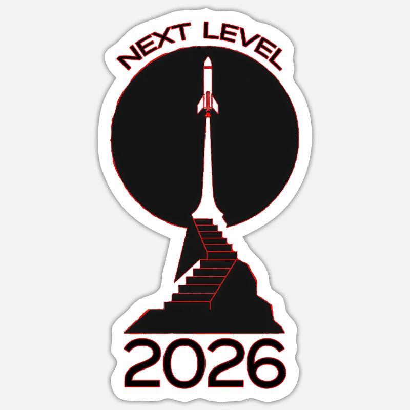 Next Level 2026 Rakete - Sticker Größe S (10 x 10 cm) - Mattweiß