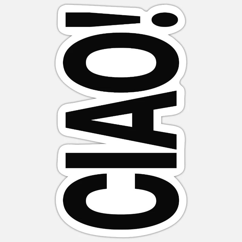 Ciao Typography Statement Design Sticker size S (10 x 10 cm)