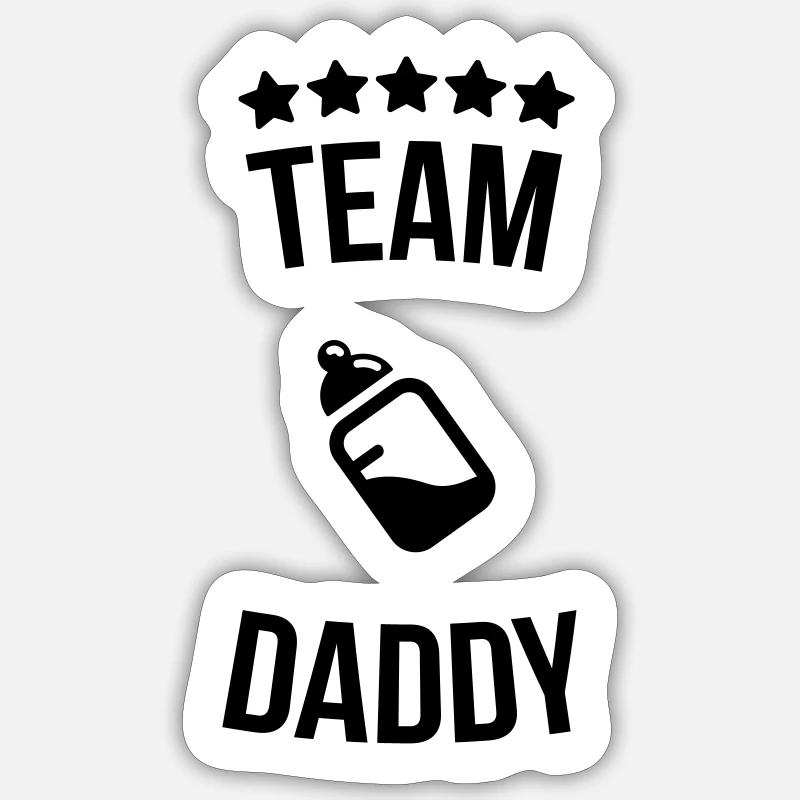 Team Daddy Vati Vater Fläschchen Milch Sticker Größe S (10 x 10 cm)