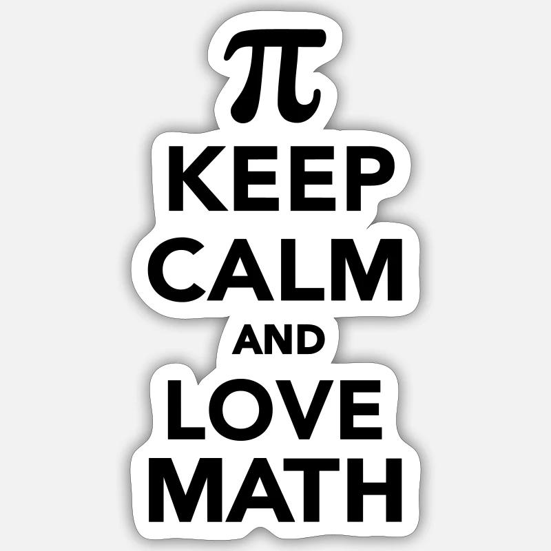Keep calm and love Math - Sticker taille S (10 x 10 cm) - blanc mat